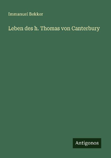 Leben des h. Thomas von Canterbury