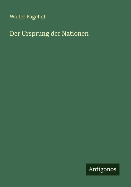 Der Ursprung der Nationen