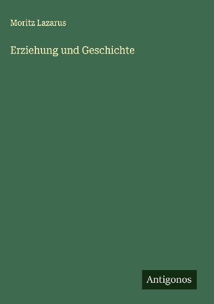 Erziehung und Geschichte