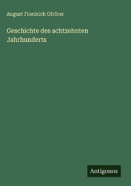 Geschichte des achtzehnten Jahrhunderts