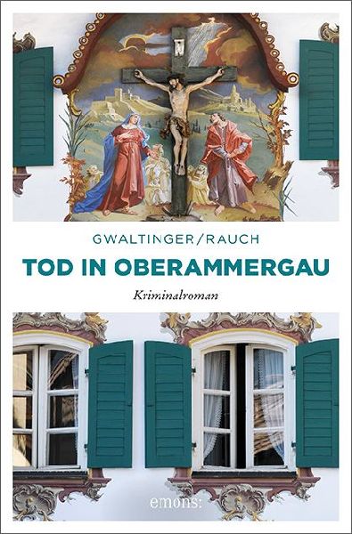 Tod in Oberammergau