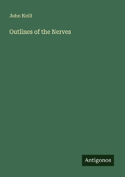 Outlines of the Nerves