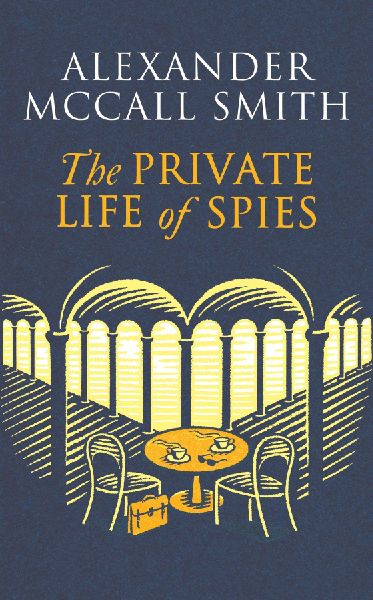 The Private Life of Spies