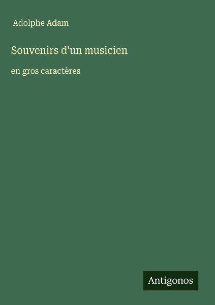 Souvenirs d'un musicien
