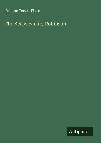 The Swiss Family Robinson