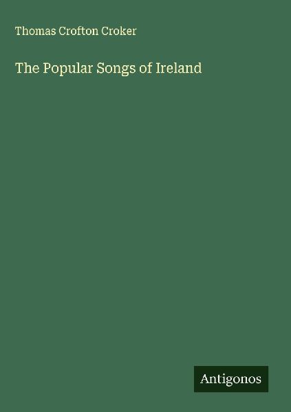 The Popular Songs of Ireland