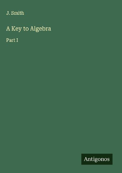 A Key to Algebra