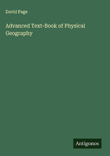 Advanced Text-Book of Physical Geography