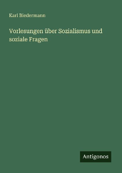 Vorlesungen über Sozialismus und soziale Fragen