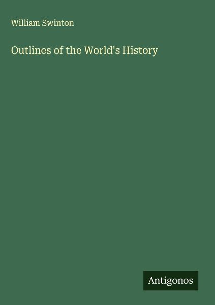 Outlines of the World's History