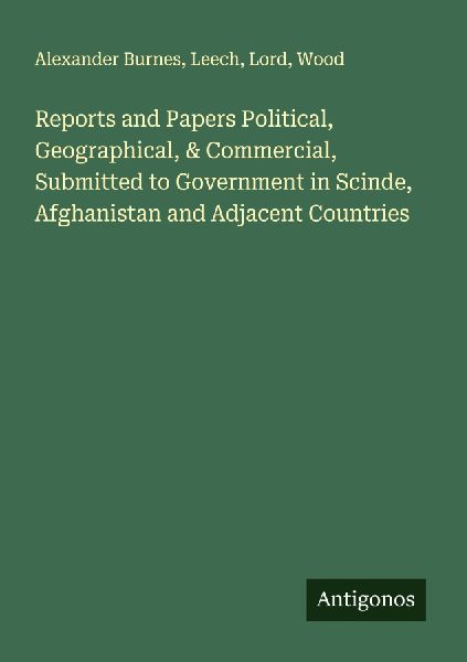 Reports and Papers Political, Geographical, & Commercial, ...