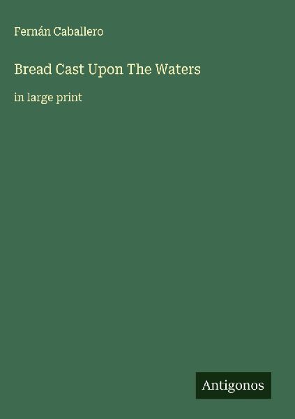 Bread Cast Upon The Waters