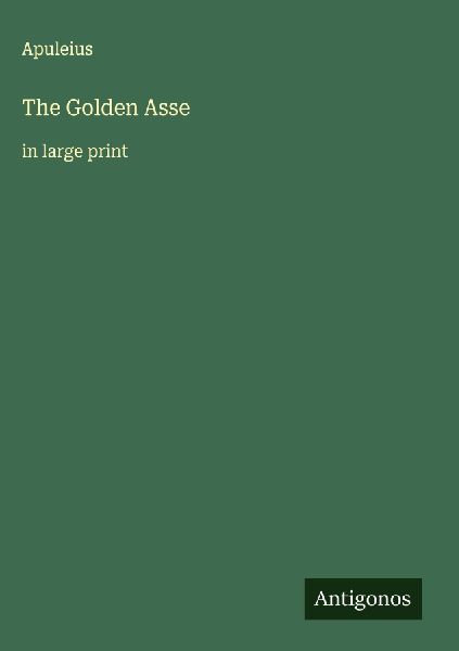 The Golden Asse