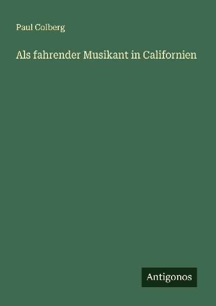 Als fahrender Musikant in Californien