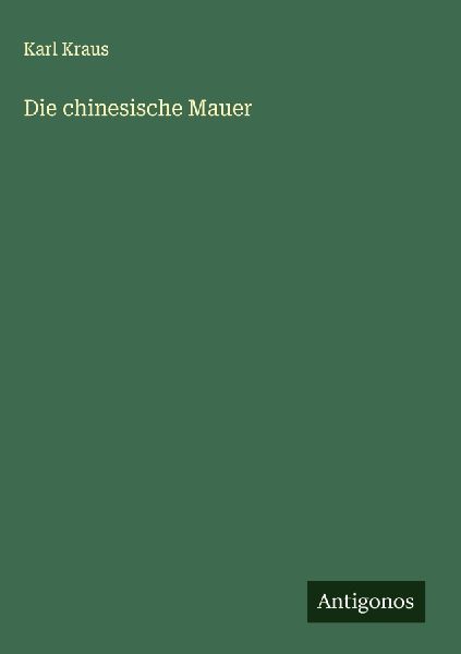 Die chinesische Mauer