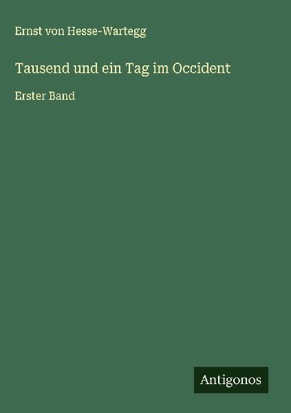 Tausend und ein Tag im Occident