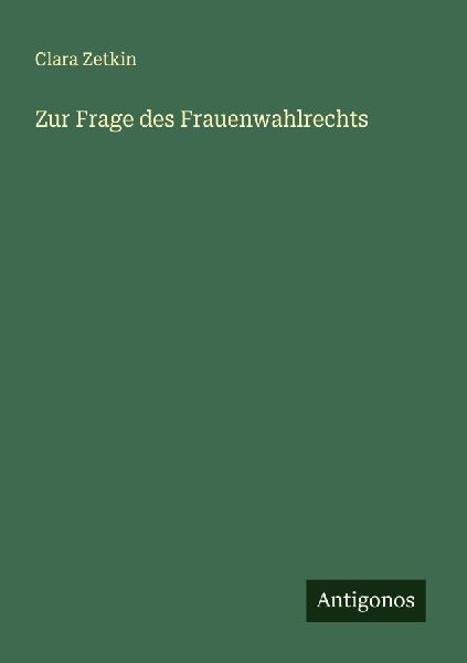 Zur Frage des Frauenwahlrechts