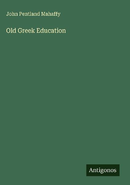 Old Greek Education