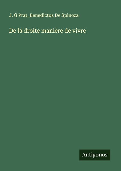 De la droite manière de vivre