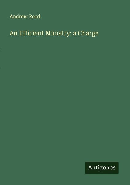 An Efficient Ministry: a Charge