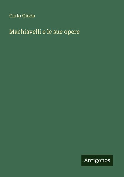 Machiavelli e le sue opere