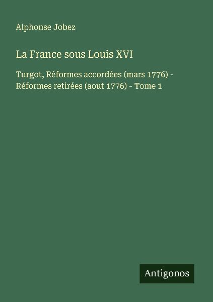 La France sous Louis XVI