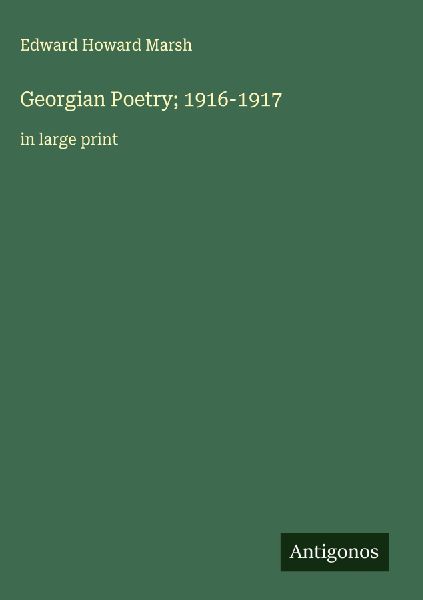 Georgian Poetry; 1916-1917