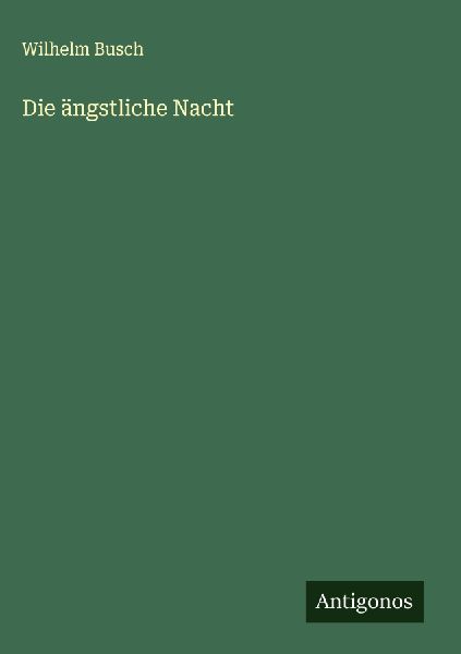 Die ängstliche Nacht