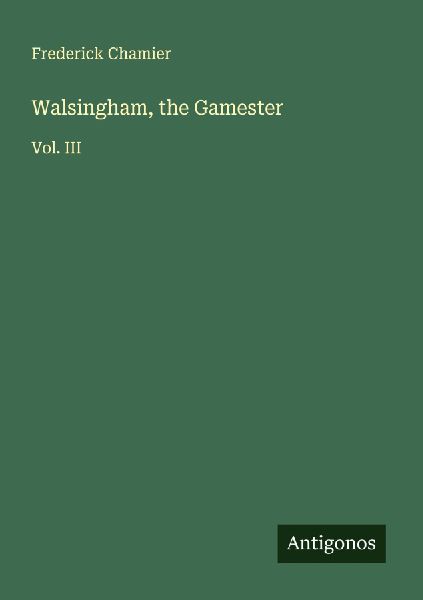 Walsingham, the Gamester