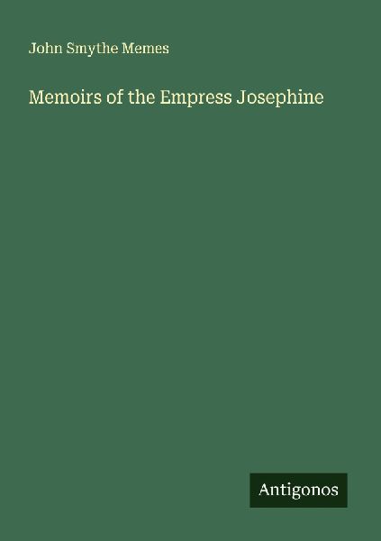 Memoirs of the Empress Josephine