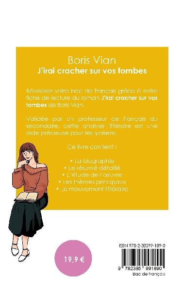 Réussir son Bac de français 2026 : Analyse du roman J'irai cracher sur vos tombes de Boris Vian