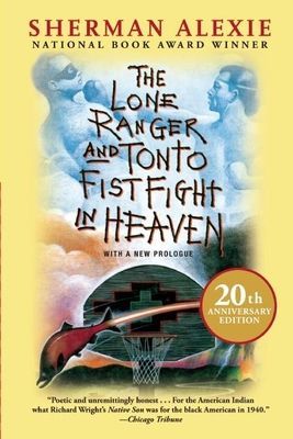 The Lone Ranger and Tonto Fistfight in Heaven (20th Anniversar...