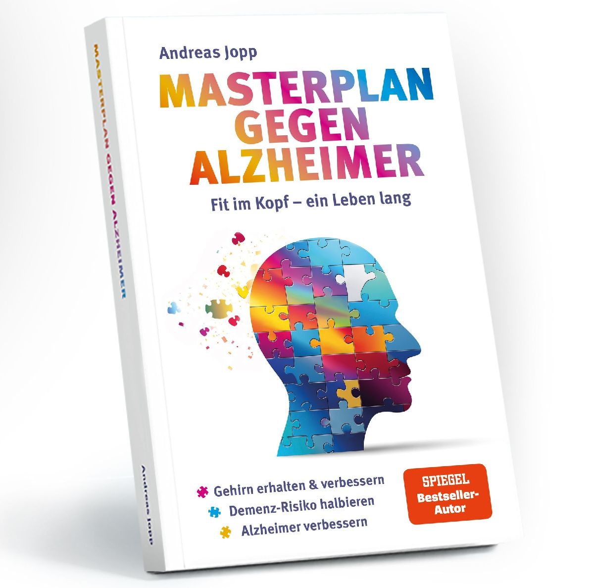 Masterplan gegen Alzheimer. Fit im Kopf - ein Leben lang. Wie ...