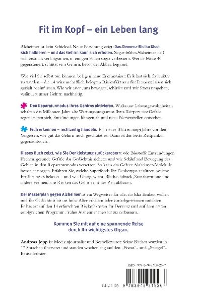Masterplan gegen Alzheimer. Fit im Kopf - ein Leben lang. Wie Sie frühzeitig Ihr Demenz-Risiko halbieren, Ihr Gehirn regenerieren und geistig fit bleiben. Spiegel-Bestsellerautor