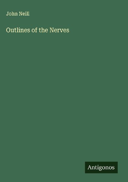 Outlines of the Nerves
