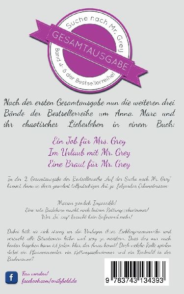 Gesamtausgabe: Auf der Suche nach Mr. Grey (Band 4-6)