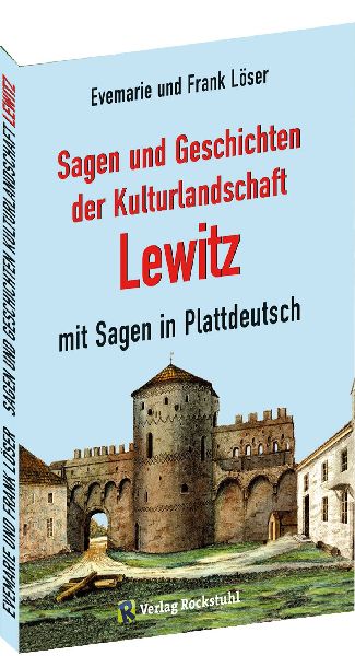 Sagen und Geschichten der Kulturlandschaft Lewitz mit Sagen in...