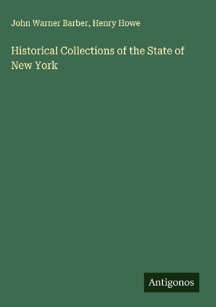 Historical Collections of the State of New York
