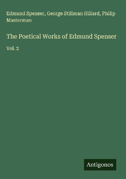 The Poetical Works of Edmund Spenser
