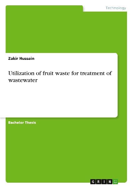 Utilization of fruit waste for treatment of wastewater