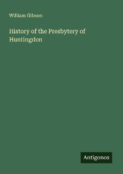 History of the Presbytery of Huntingdon