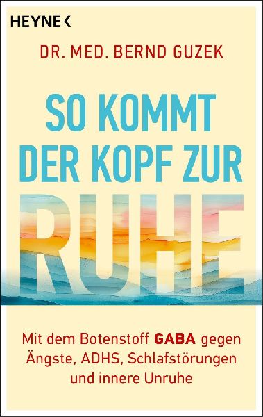 So kommt der Kopf zur Ruhe