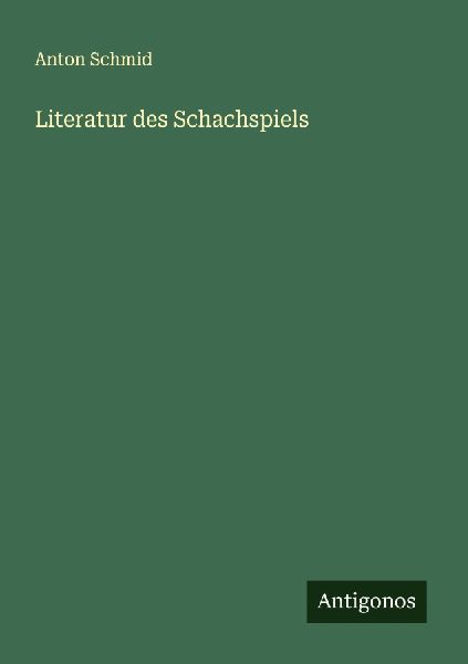 Literatur des Schachspiels