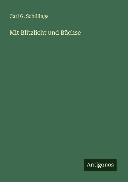 Mit Blitzlicht und Büchse