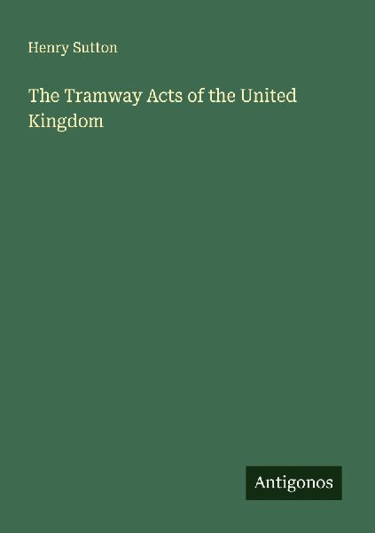 The Tramway Acts of the United Kingdom