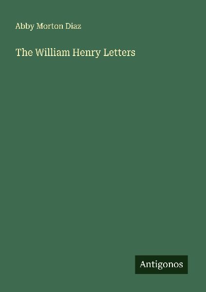The William Henry Letters