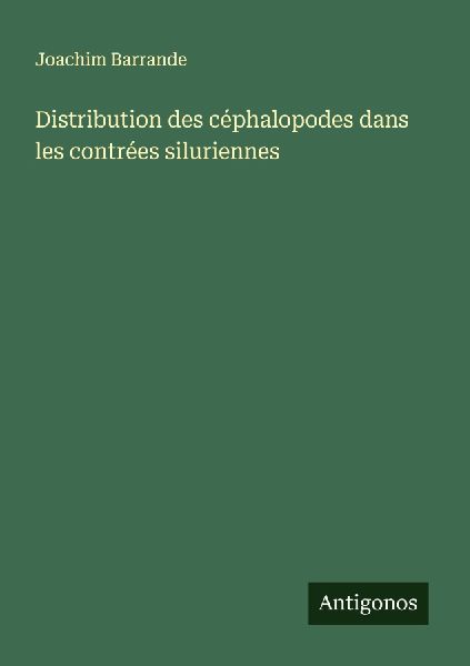Distribution des céphalopodes dans les contrées siluriennes