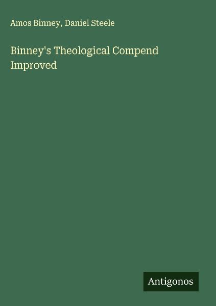 Binney's Theological Compend Improved