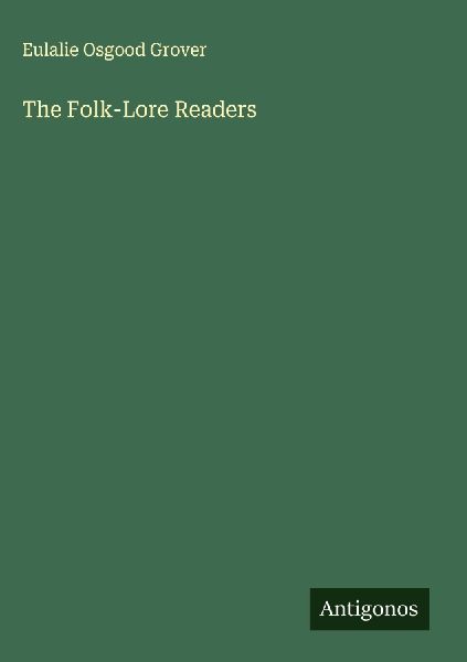 The Folk-Lore Readers