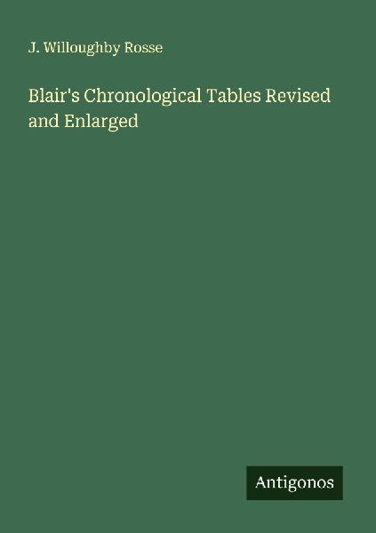 Blair's Chronological Tables Revised and Enlarged